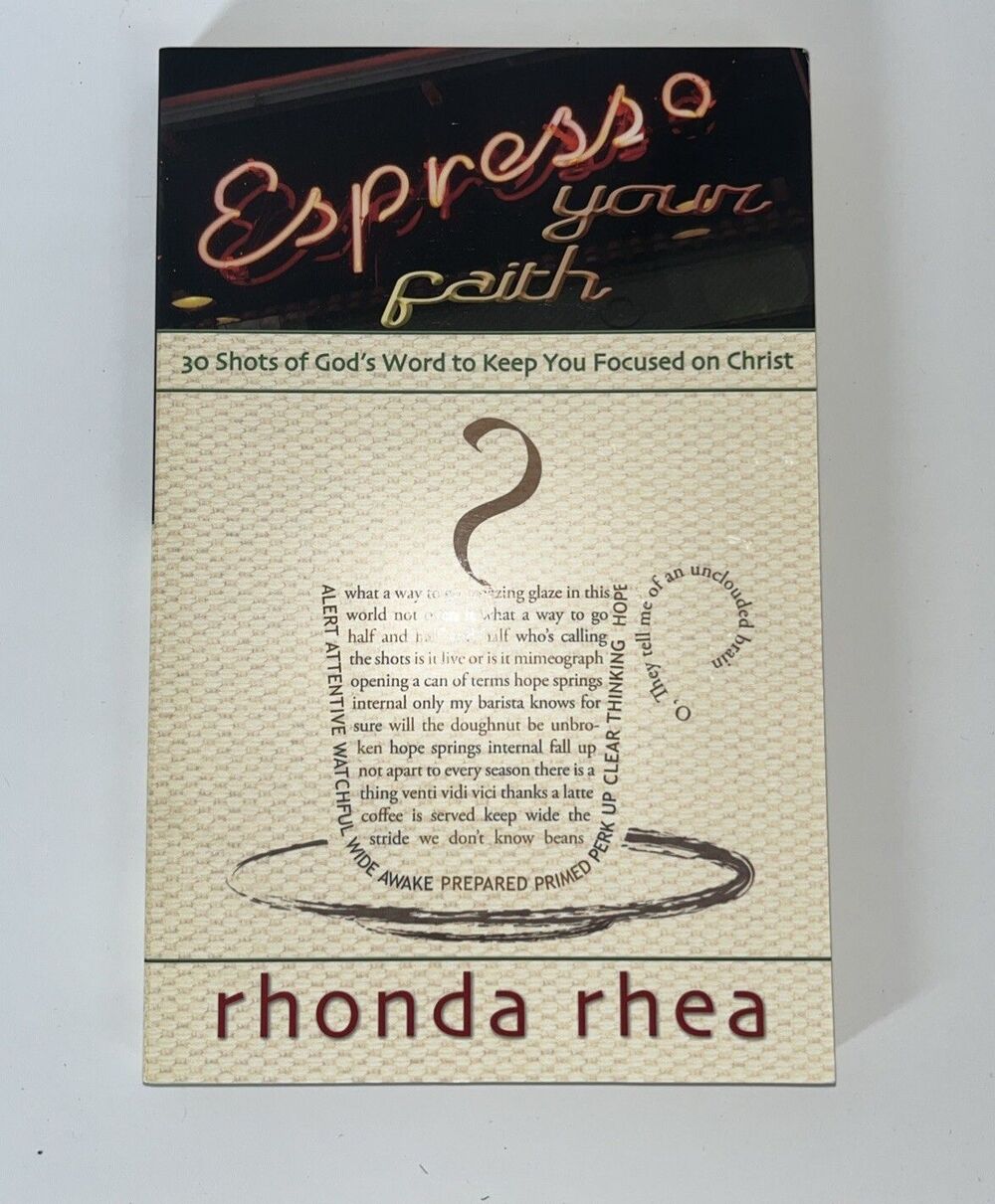 Espresso Your Faith : 30 Shots of God's Word to Keep You Focused on Christ by...